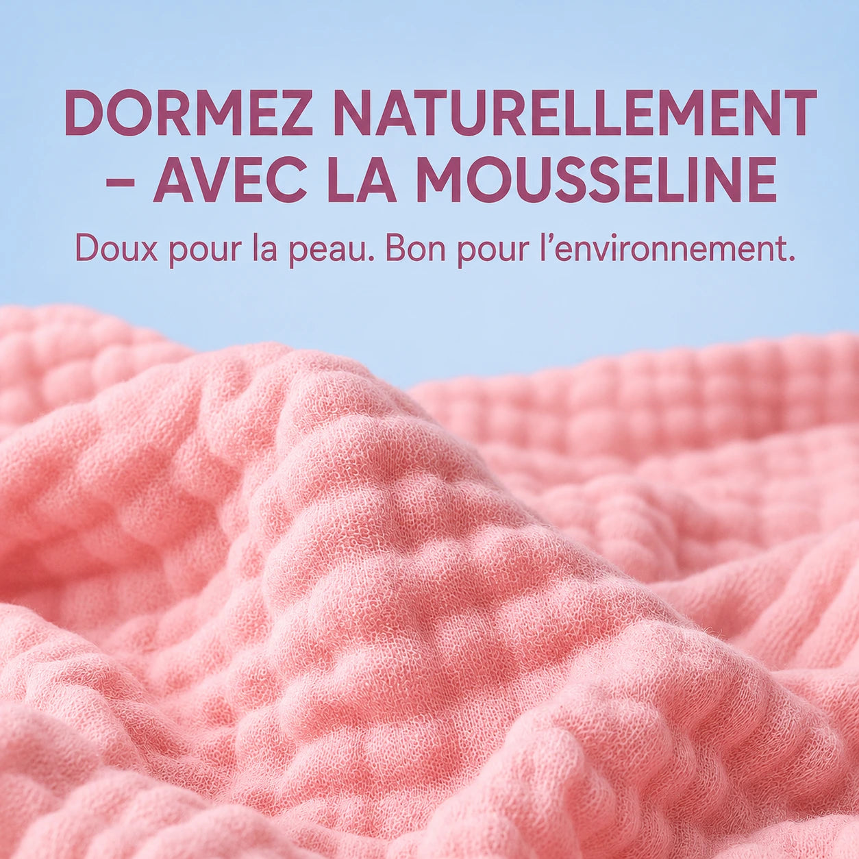 Couverture en mousseline